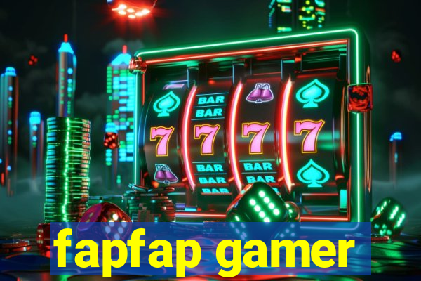 fapfap gamer