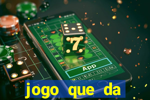 jogo que da dinheiro de verdade tigre