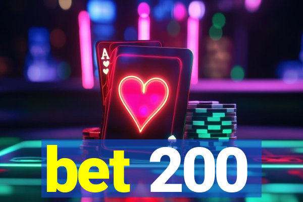 bet 200