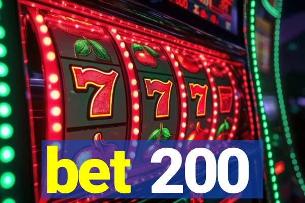 bet 200