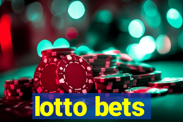 lotto bets