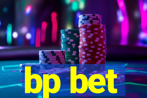 bp bet