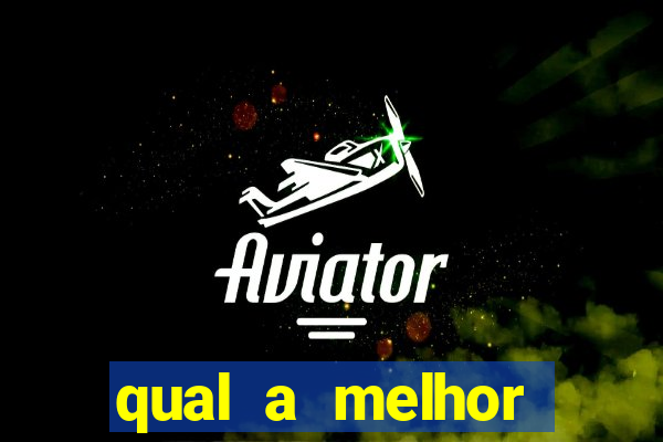 qual a melhor plataforma para o jogo do tigre