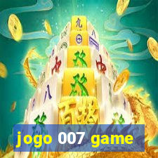 jogo 007 game