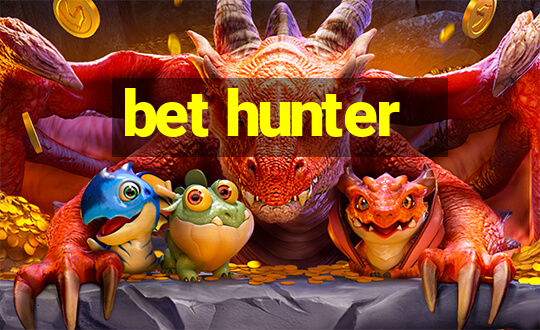 bet hunter