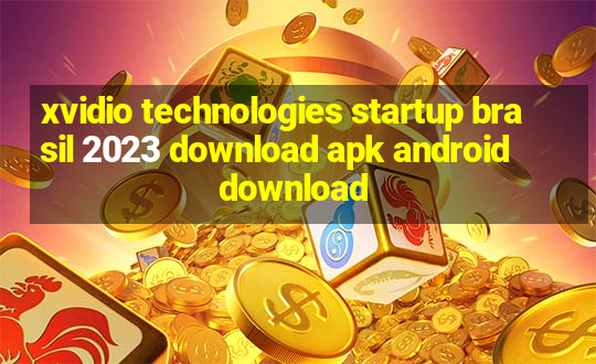 xvidio technologies startup brasil 2023 download apk android download