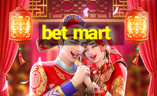 bet mart