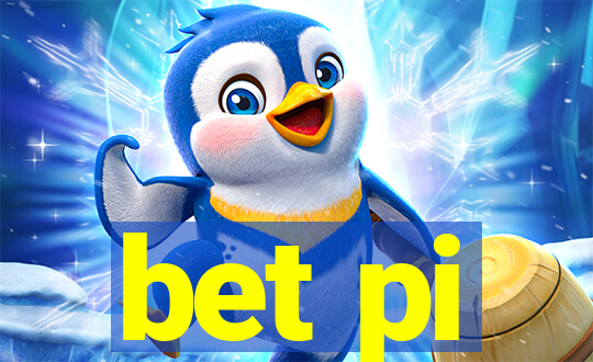 bet pi