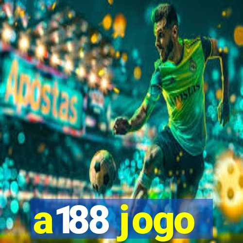 a188 jogo