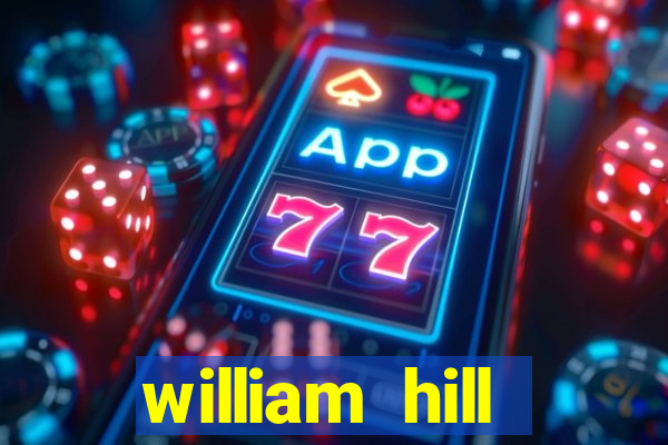 william hill internet betting