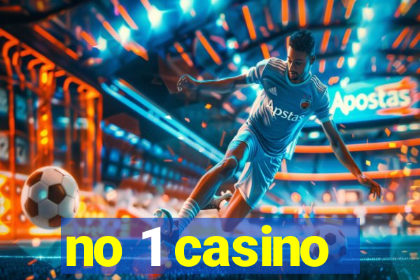 no 1 casino