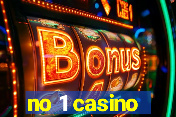 no 1 casino