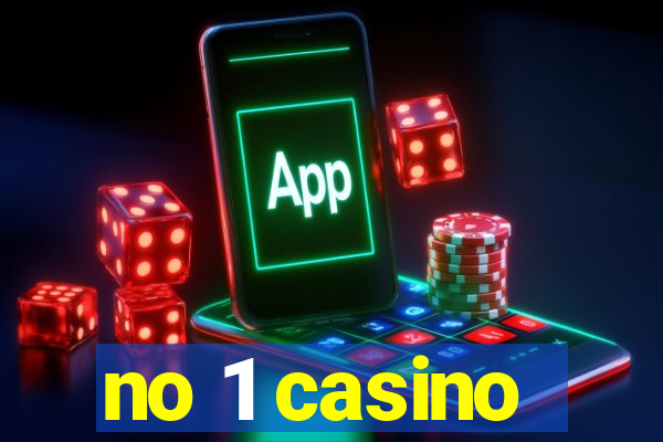 no 1 casino