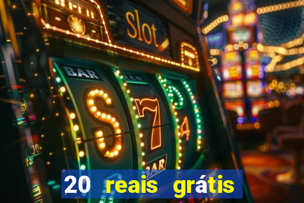 20 reais grátis para apostar