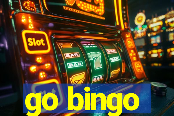 go bingo