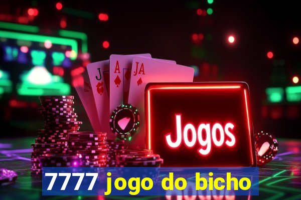 7777 jogo do bicho