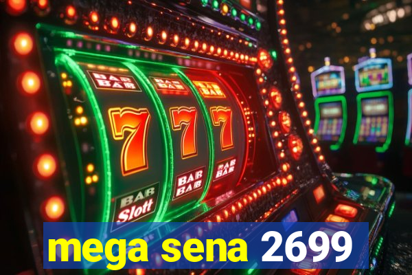 mega sena 2699