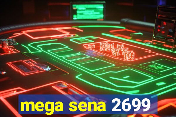 mega sena 2699