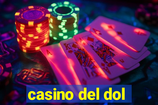 casino del dol