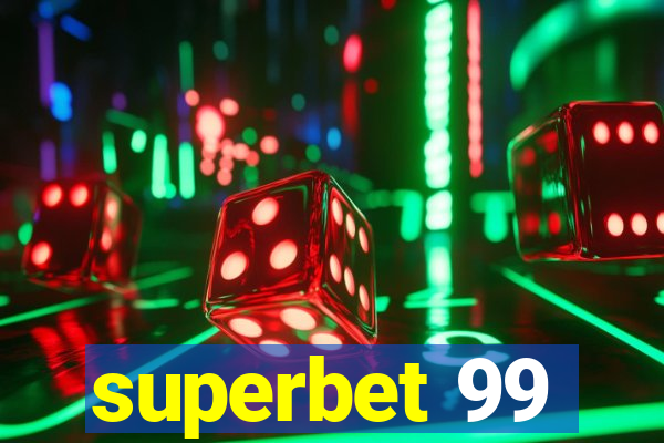 superbet 99