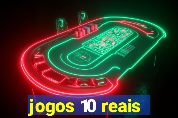 jogos 10 reais