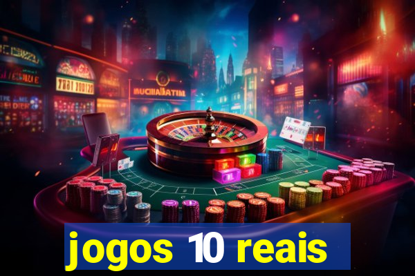 jogos 10 reais