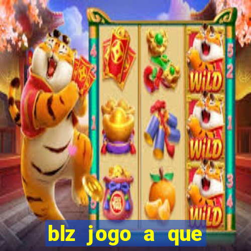 blz jogo a que mais paga