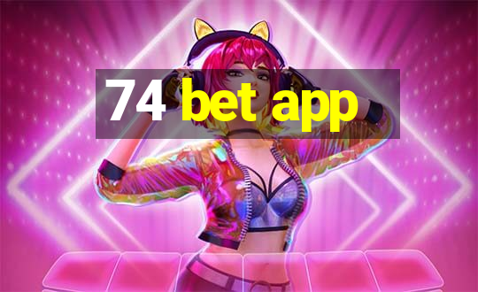 74 bet app