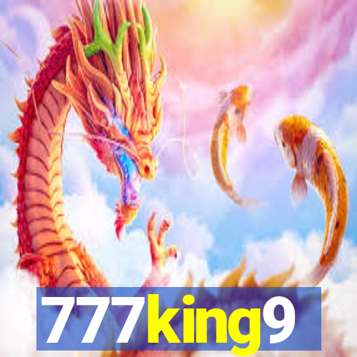 777king9