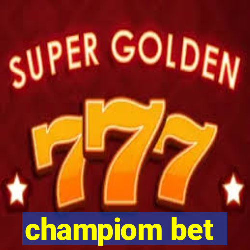 champiom bet