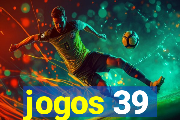 jogos 39