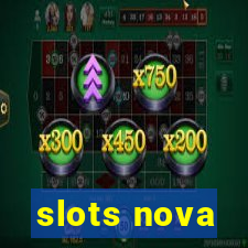 slots nova