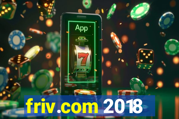 friv.com 2018