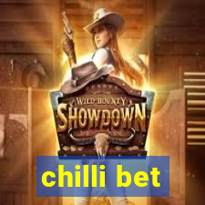 chilli bet