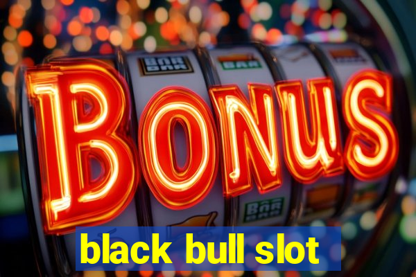 black bull slot