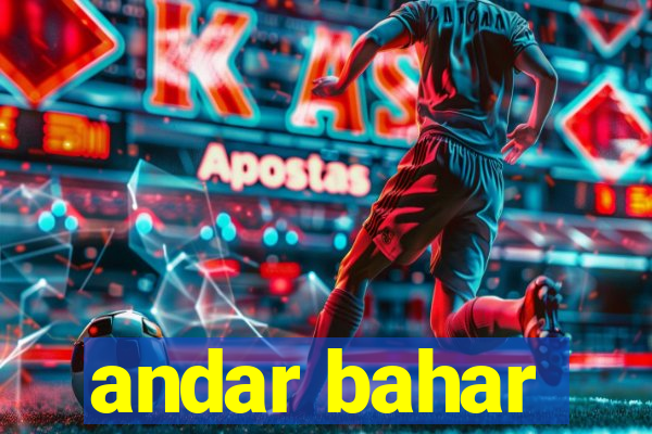 andar bahar