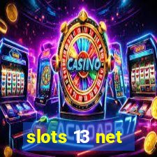 slots 13 net