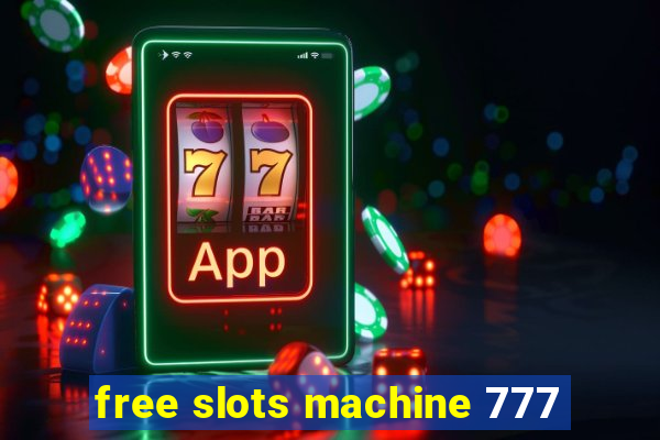 free slots machine 777