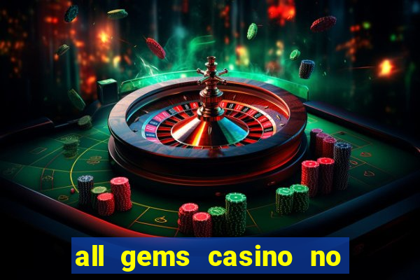 all gems casino no deposit bonus