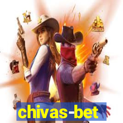 chivas-bet