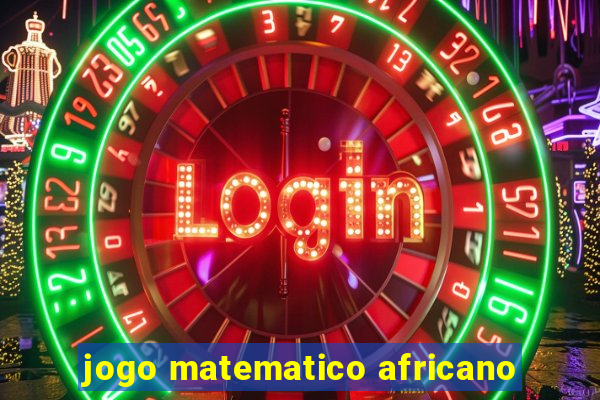 jogo matematico africano