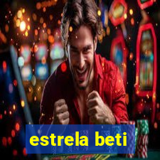 estrela beti