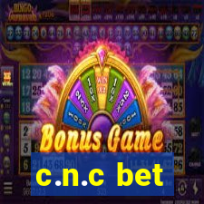 c.n.c bet