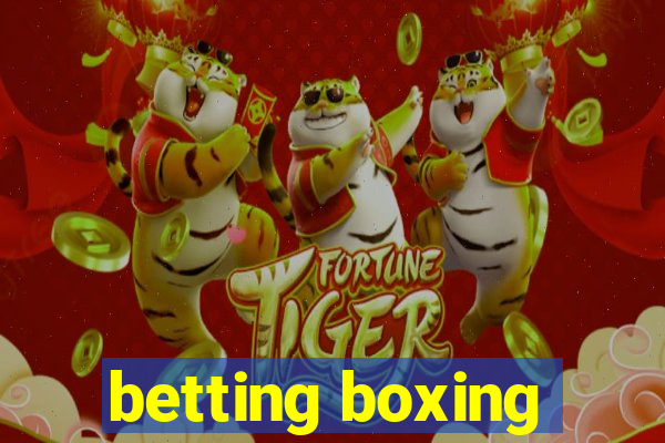 betting boxing