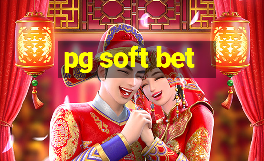 pg soft bet