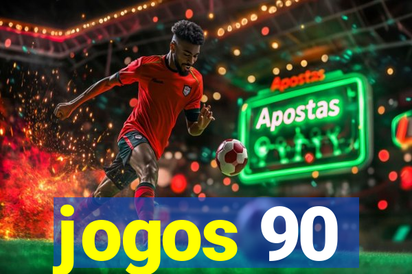 jogos 90