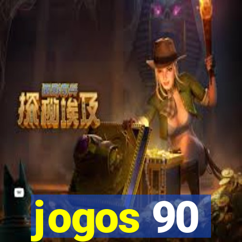 jogos 90