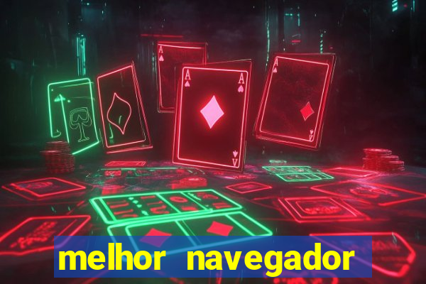 melhor navegador para jogar xcloud