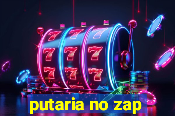 putaria no zap