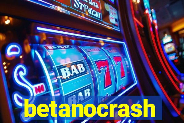 betanocrash